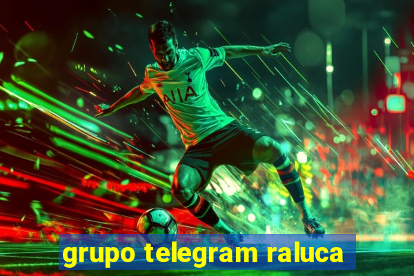 grupo telegram raluca